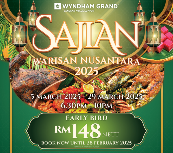 Sajian Warisan Nusantara Wyndham Grand Bangsar