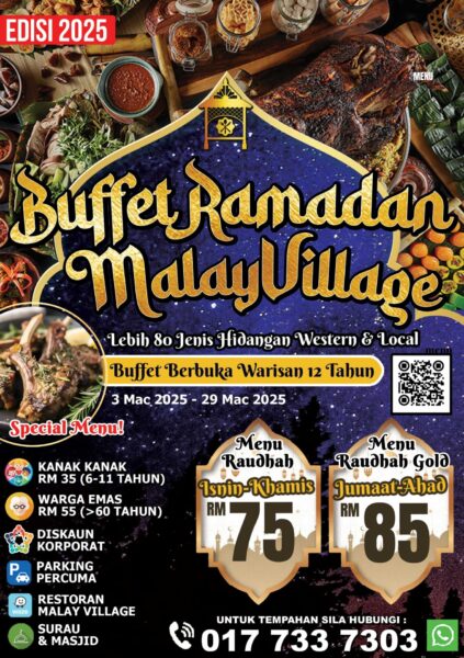 Pamflet promosi buffet Ramadhan di Malay Village Restaurant
