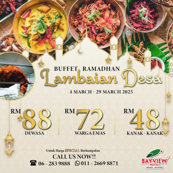 Bayview Hotel Melaka bufet Ramadhan