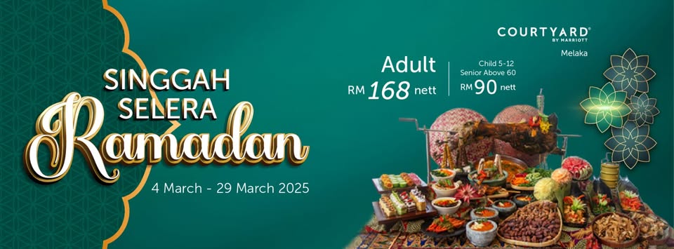 Courtyard by Marriott Melaka bufet Ramadhan
