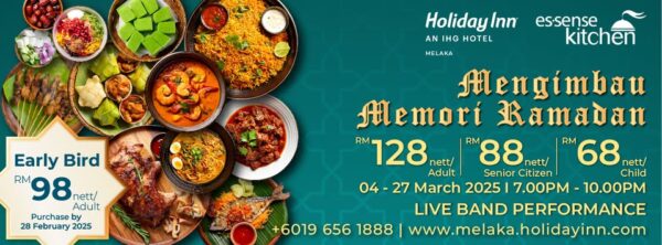 Holiday Inn Melaka bufet Ramadhan