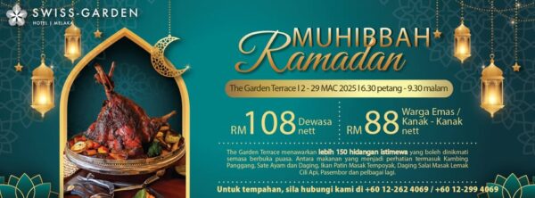 Swiss Garden Hotel Melaka bufet Ramadhan